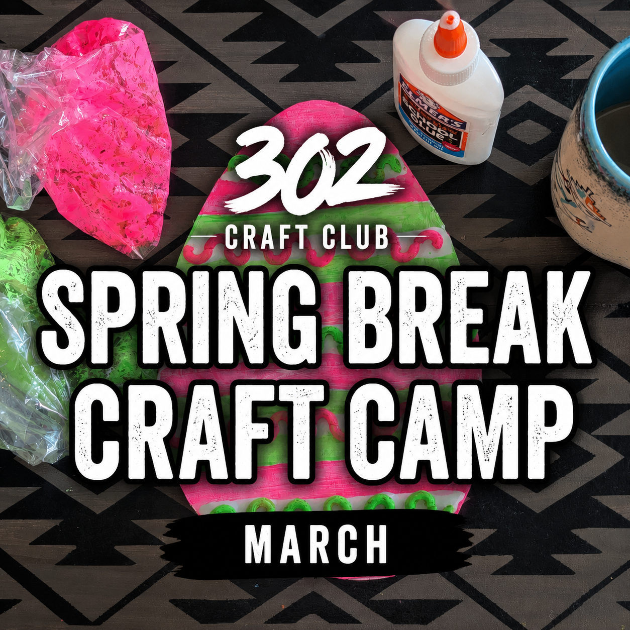 Spring Break Craft Camp
