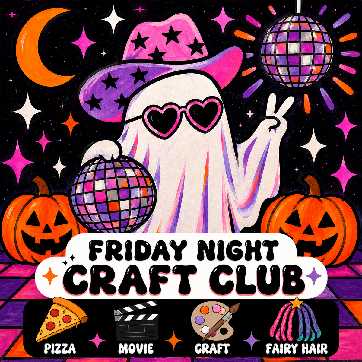 👻 FRIDAY NIGHT CRAFT CLUB: SPOOKY NIGHT